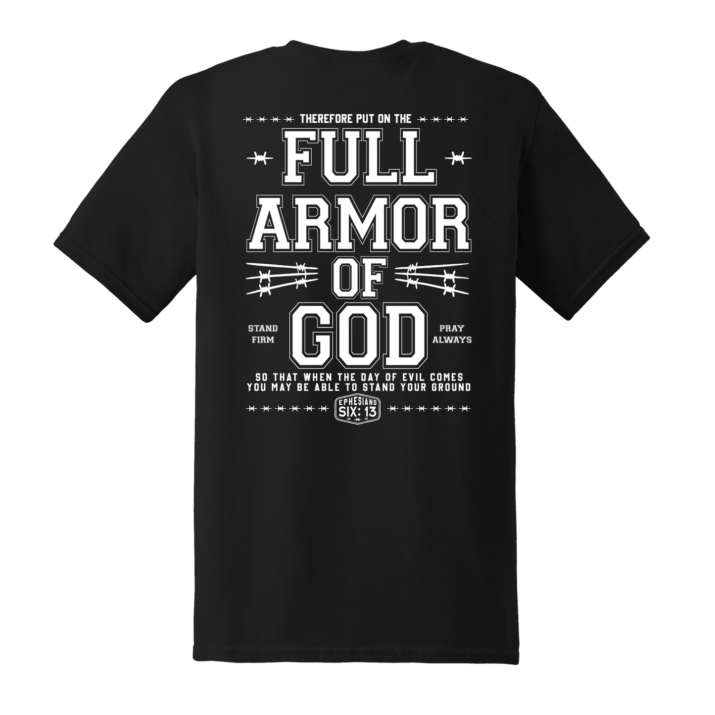 Full Armor Of God Shirt