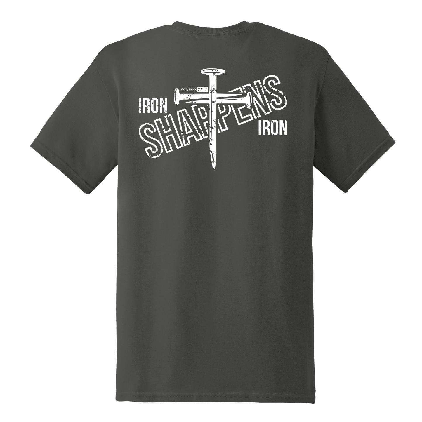 Iron Sharpens Iron Shirt