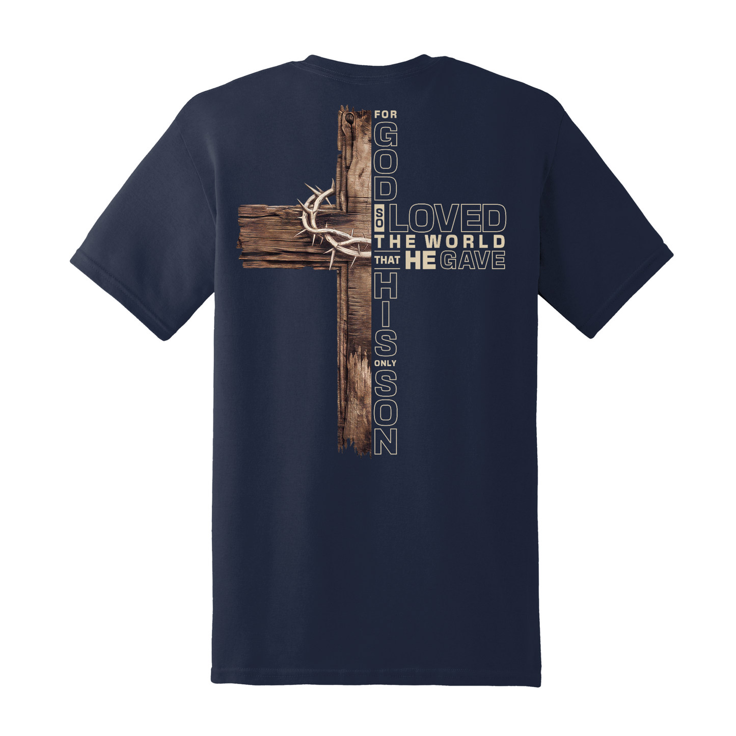 For God So Loved Cross Shirt