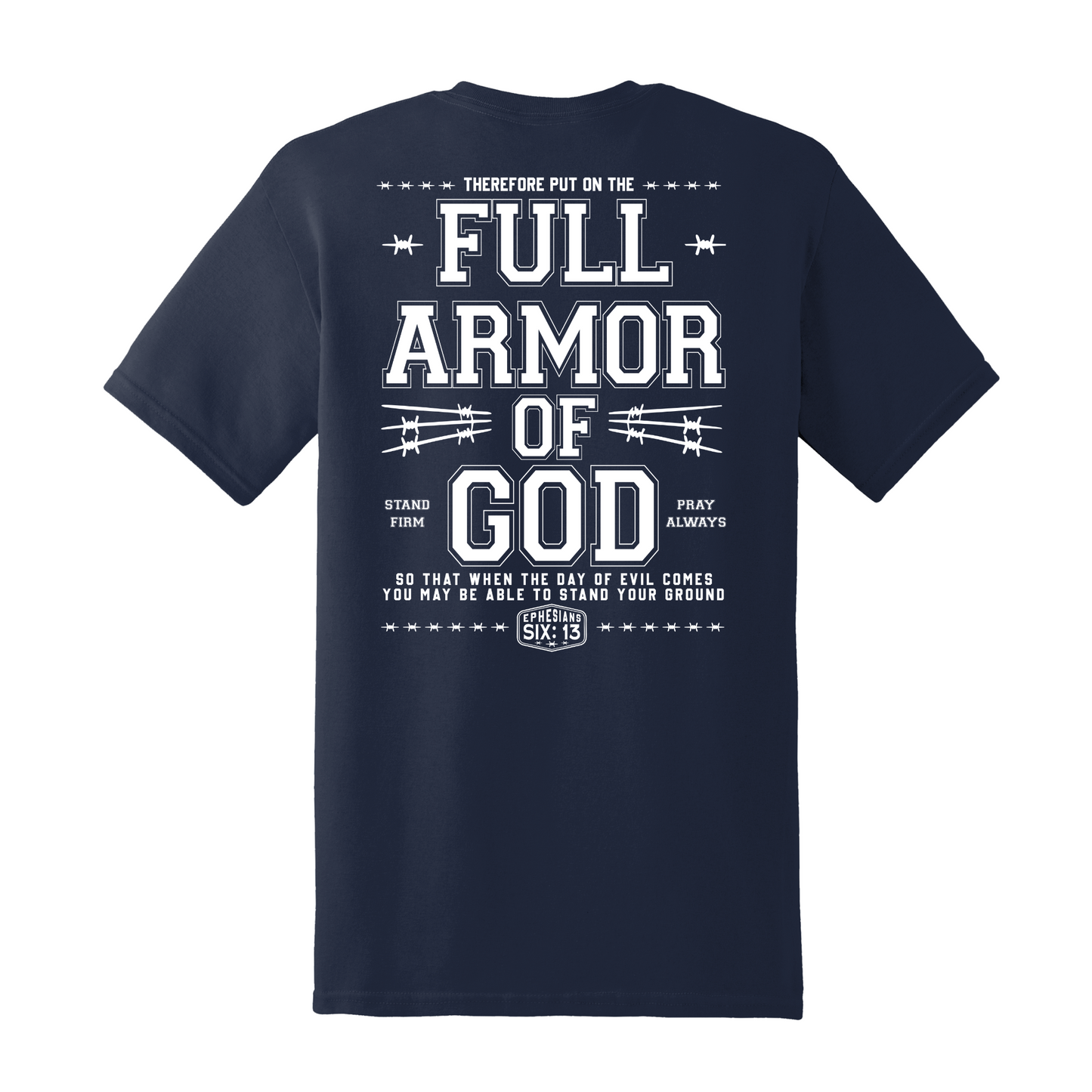 Full Armor Of God Shirt