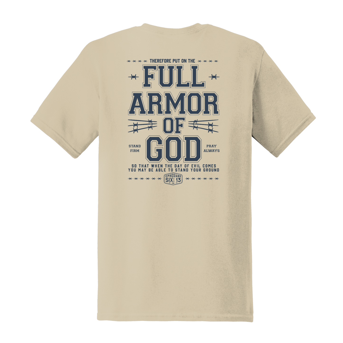 Full Armor Of God Shirt