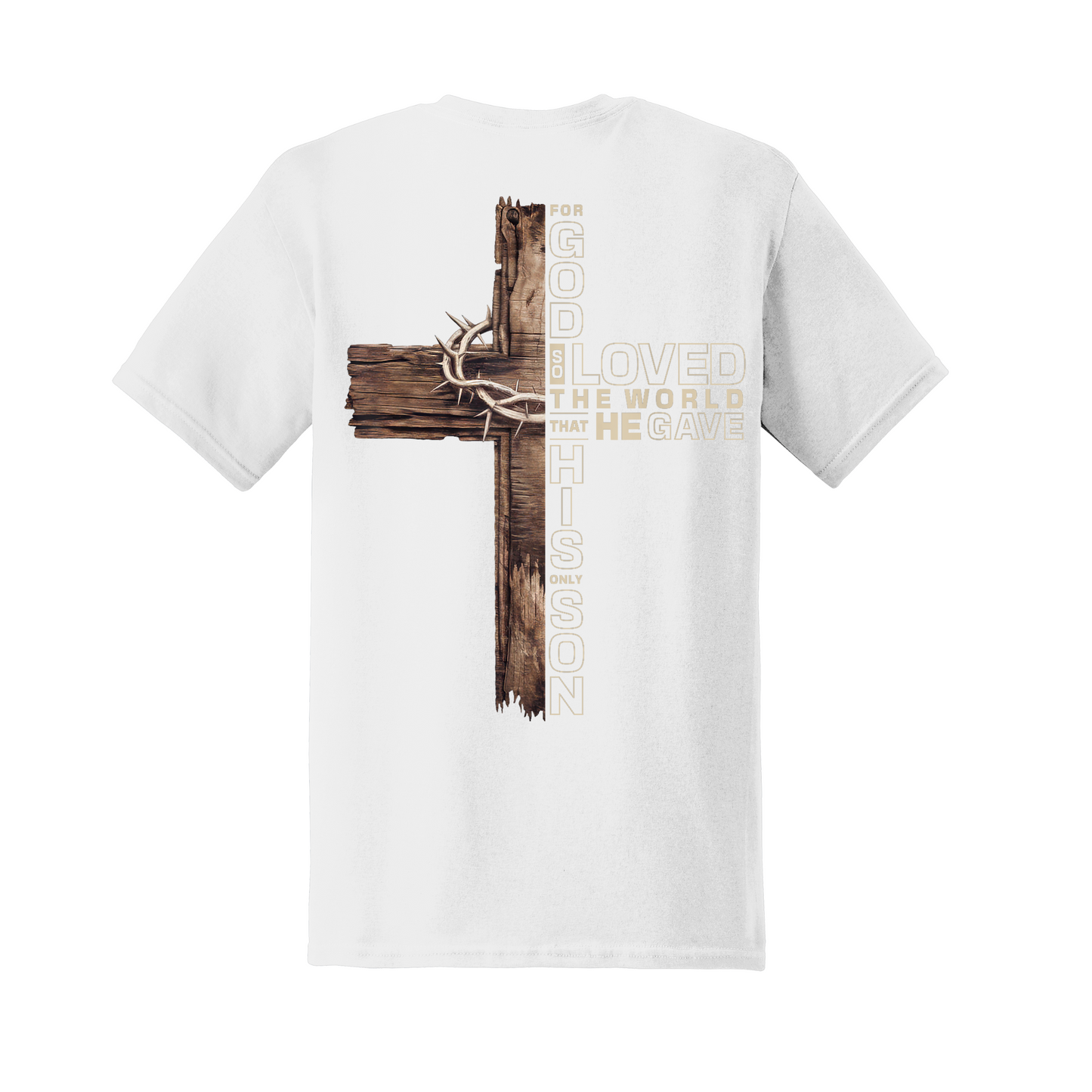 For God So Loved Cross Shirt