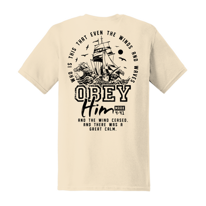 Obey Him Shirt