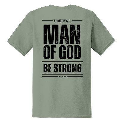 1 Timothy 6:11 Man Of God Shirt