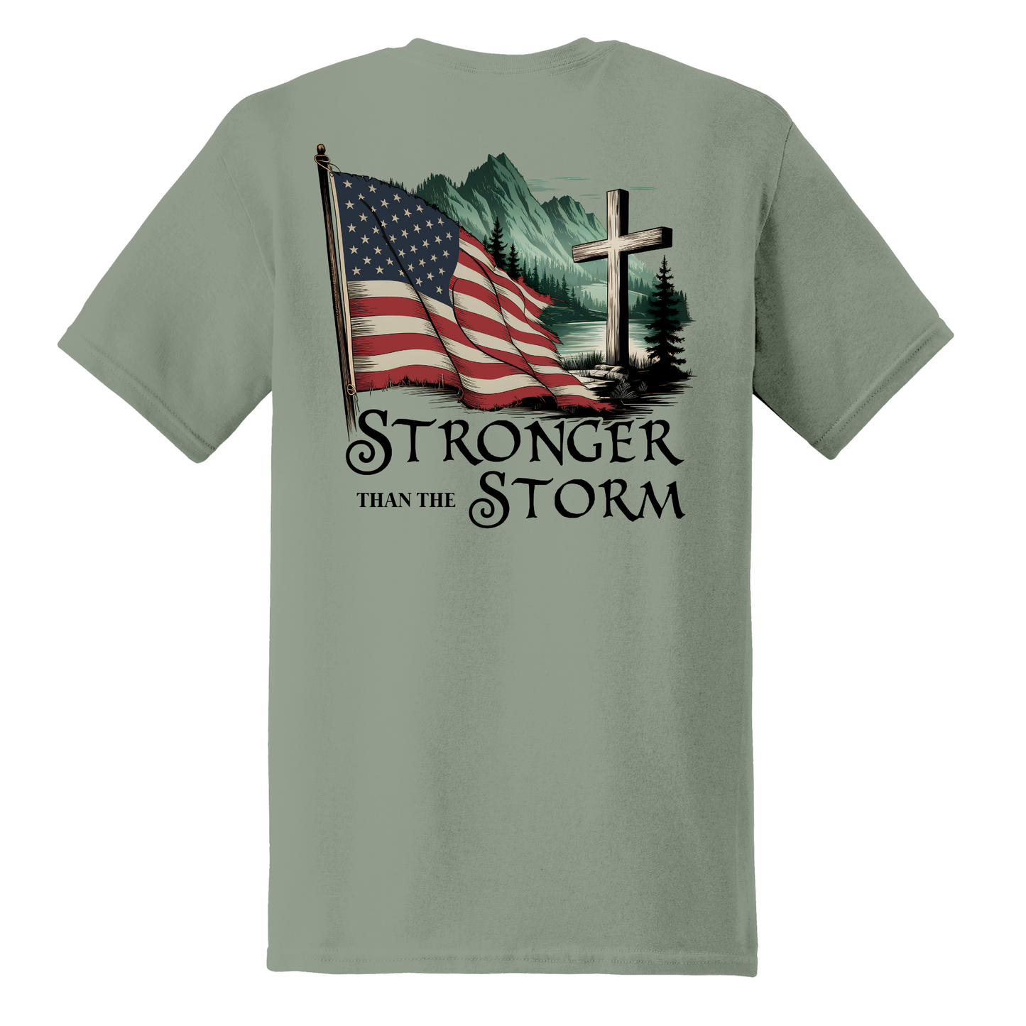 Stronger Than The Storm Shirt