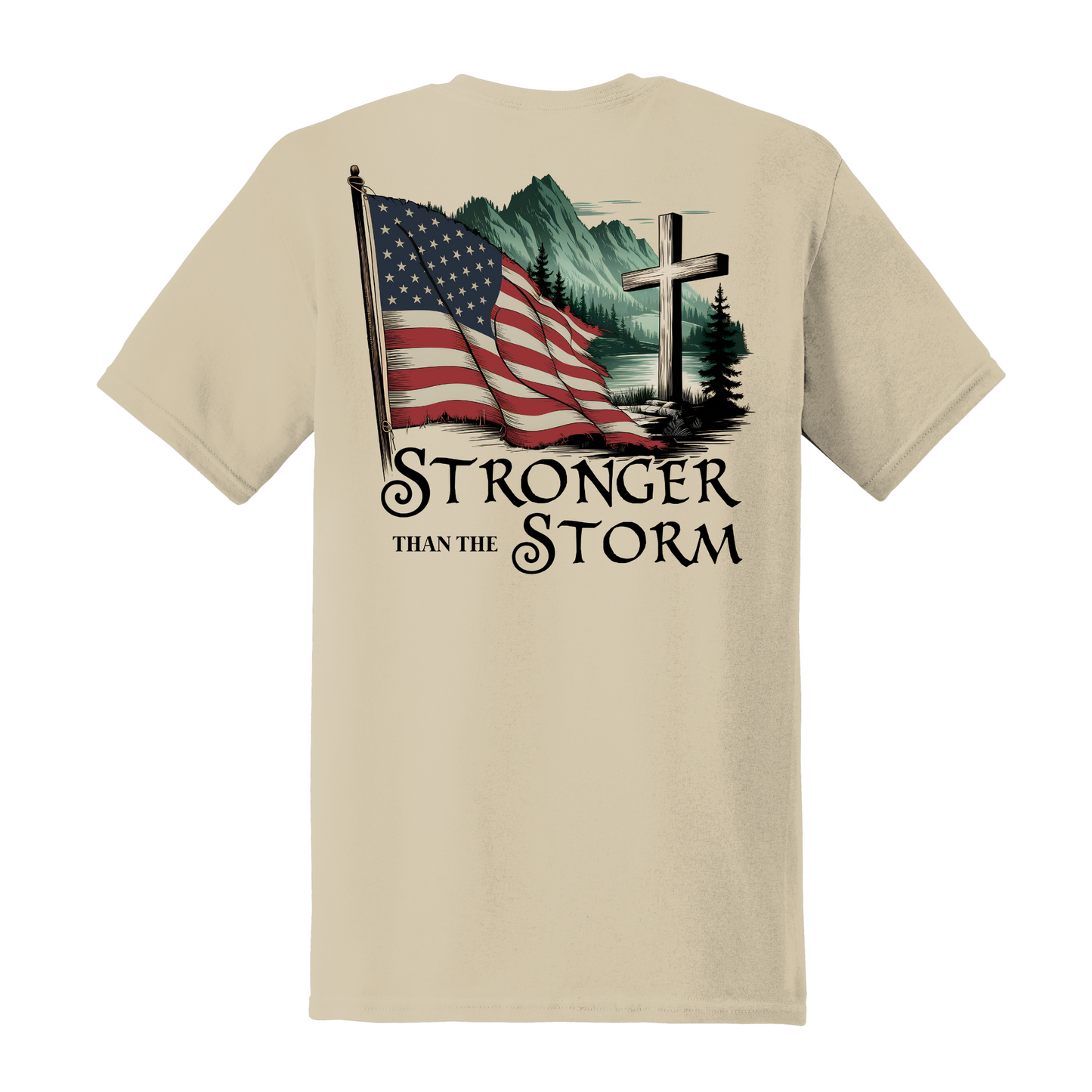 Stronger Than The Storm Shirt